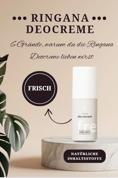 6 Gründe, warum -du -die -Ringana -Deocreme- lieben -wirst